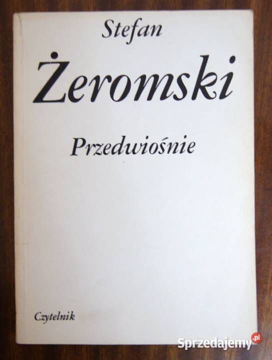 Stefan Żeromski Przedwiośnie Parczew