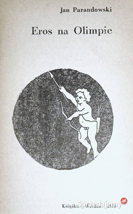 Eros na Olimpie Jan Parandowski Chełm
