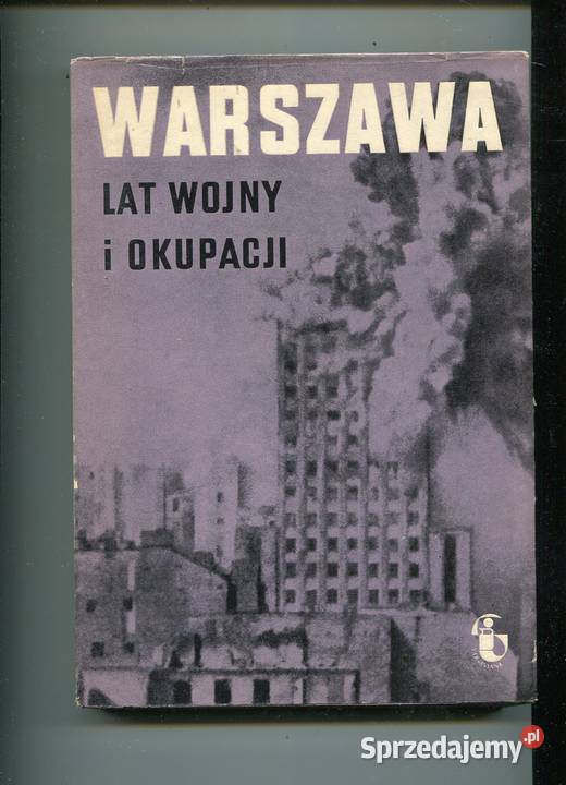 Warszawa lat wojny i okupacji1939 1944 zeszyt 2 Szczecin