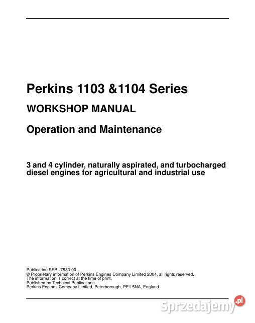 Perkins 1103 1104 1106 instrukcja napraw silnik Poradniki, albumy i reportaże Kielce