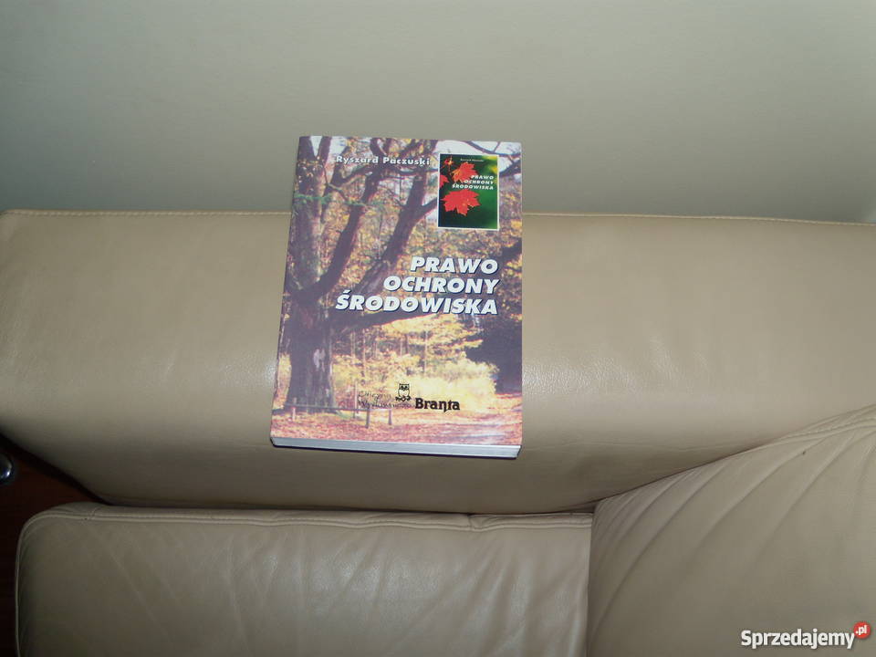 Prawo ochrony środowiska Ryszard Paczuski mazowieckie