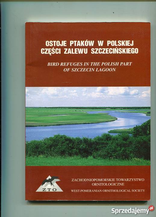 Ostoje ptaków w polskiej części zalewu Rok wydania 1997 Szczecin