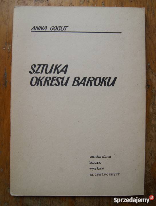 Anna Gogut Sztuka okresu baroku Pozostałe Parczew