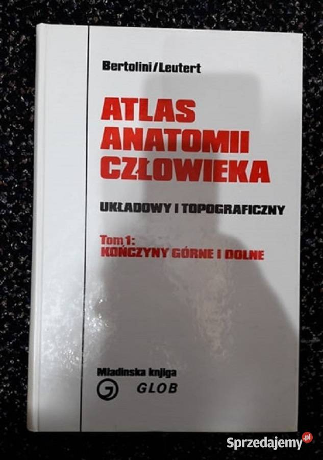 Atlas Anatomii człowieka tomy 1 2 3 Poznań
