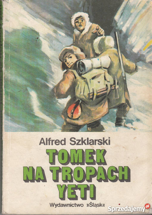 01779 TOMEK NA TROPACH YETI ALFRED SZKLARSKI małopolskie