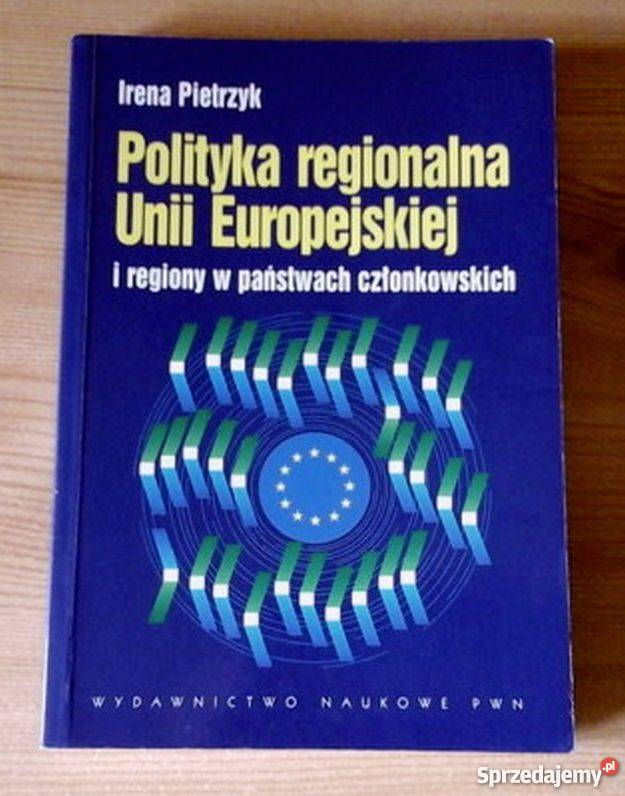 POLITYKA REGIONALNA UNII EUROPEJSKIEJ PIETRZYK I łódzkie Łódź