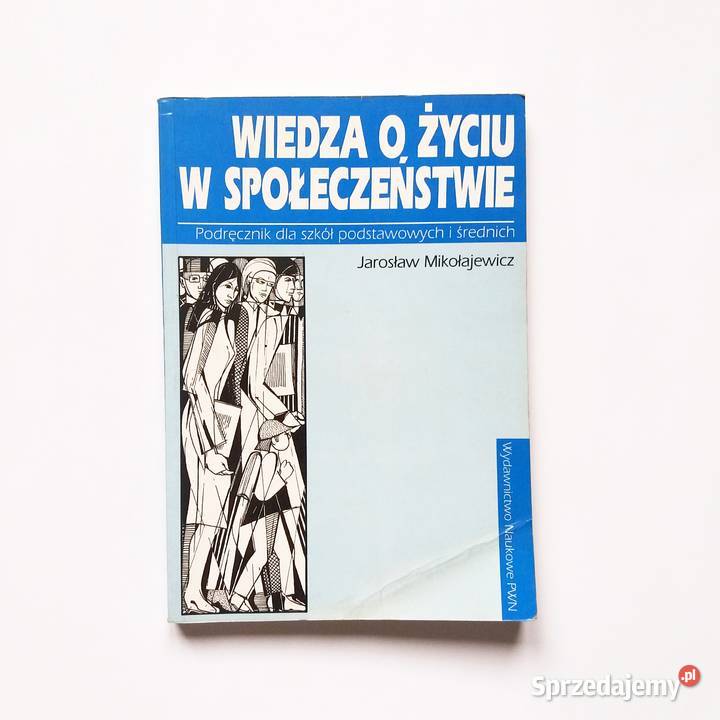 JMikołajewicz Wiedza o życiu w społeczeństwie Łódź