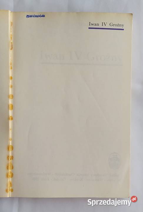 IWAN GROŹNY Władysław A Serczyk Hajnówka