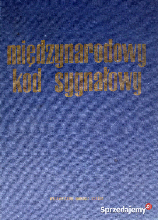 Międzynarodowy Kod Sygnałowy Rok wydania 1969 Limanowa