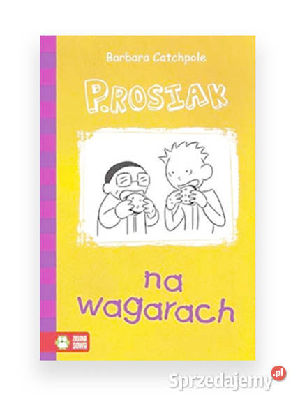 PRosiak na wagarach ksiązka Barbara Catchpole warmińsko-mazurskie Olsztyn