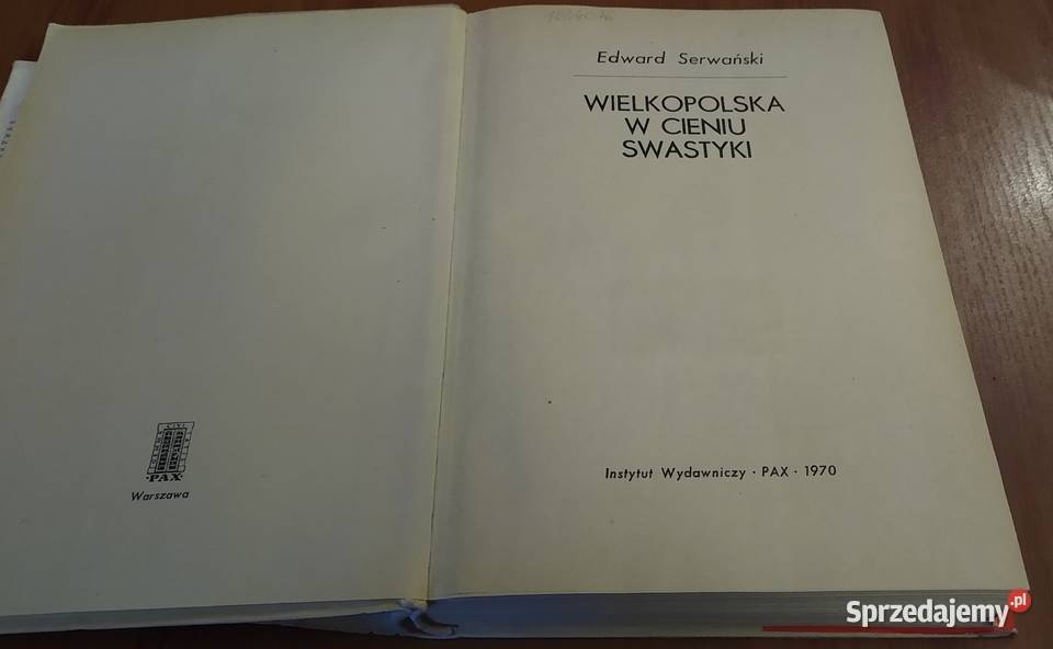 Wielkopolska w cieniu swastyki Edward Serwański Gdańsk