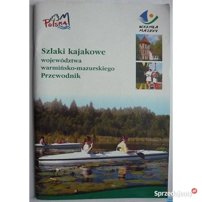 Szlaki Kajakowe Województwa WarmińskoMazurskiego Sopot