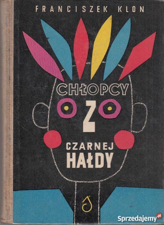 02272 CHŁOPCY Z CZARNEJ HAŁDY FRANCISZEK KLON Beletrystyka, powieści Kultura i Rozrywka Czyrna