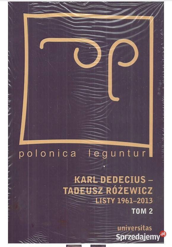 Karl Dedecius Tadeusz Różewicz Listy 19612013 łódzkie Łódź