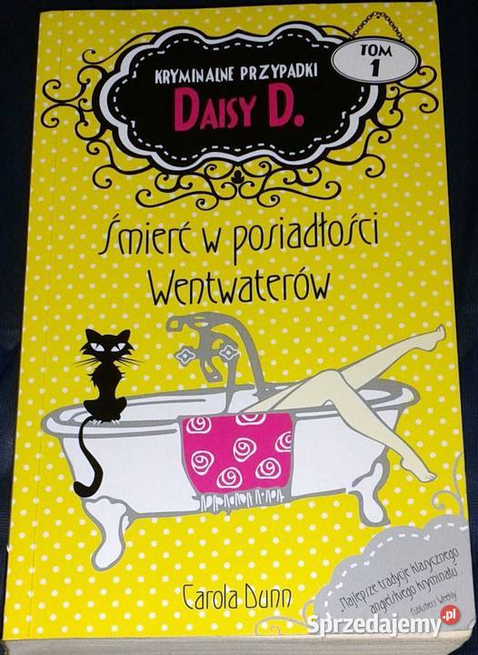 Śmierć w posiadłości Wentwaterów Carola Dunn lubelskie Chełm