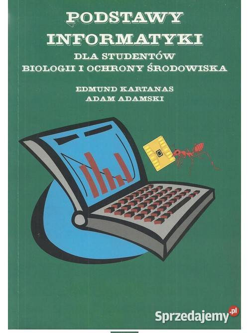 Podstawy informatyki studentów biologii i Łódź