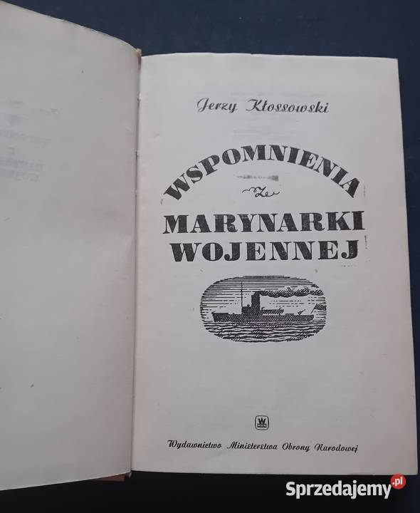 Jerzy Kłossowski Wspomnienia z marynarki