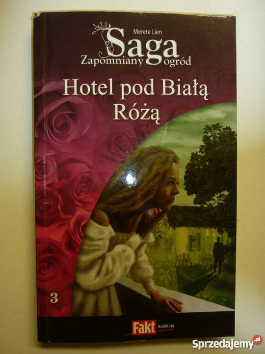 SAGA ZAPOMNIANY OGRÓD TOM 03 HOTEL POD BIAŁĄ kujawsko-pomorskie Toruń