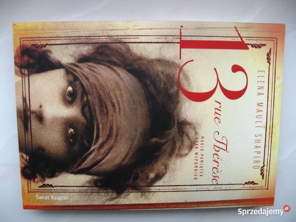 13 rue Therese Elena Mauli ShapiroNowa Poznań