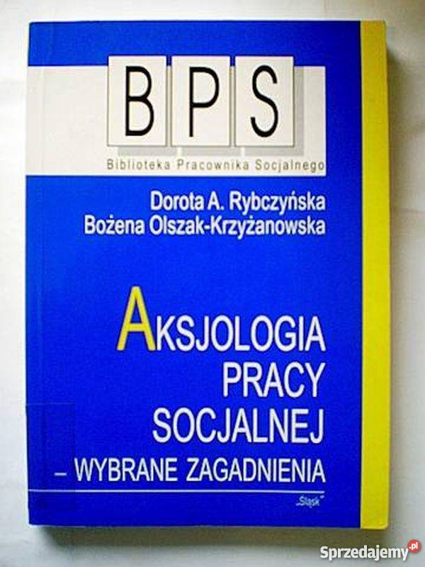 AKCJOLOGIA PRACY SOCJALNEJ WYBRANE ZAGADNIENIA Książki naukowe i popularnonaukowe Białystok sprzedam