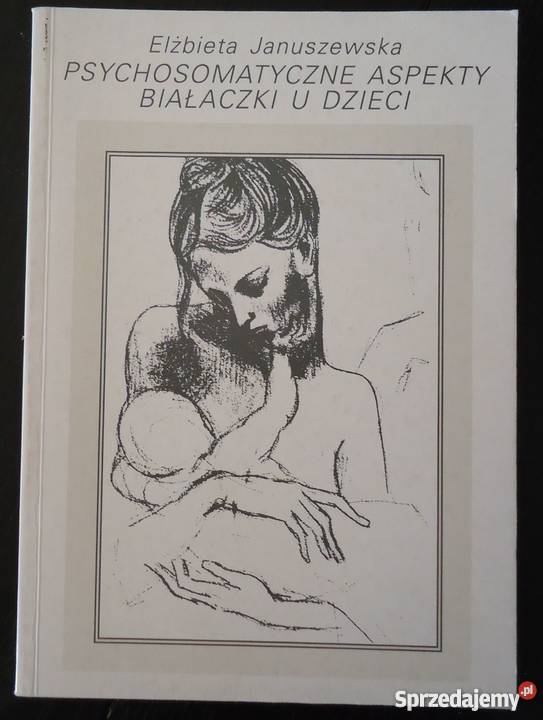 Psychosomatyczne aspekty białaczki u dzieci E psychologia, socjologia Warszawa