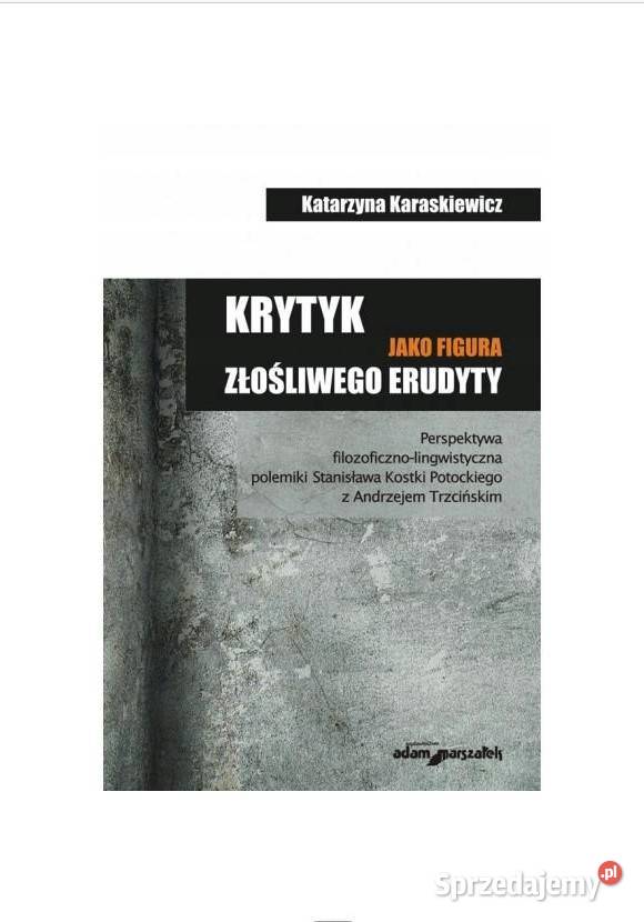 Krytyk jako figura złośliwego erudyty sztuka, kultura i etnologia Łódź