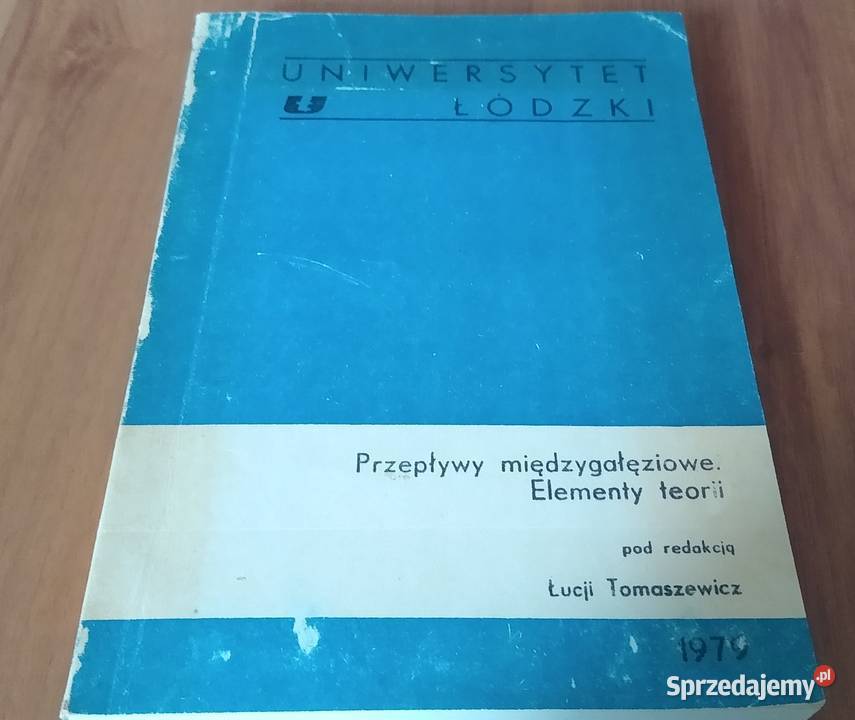 Przepływy międzygałęziowe elementy teorii Łucja Gdańsk