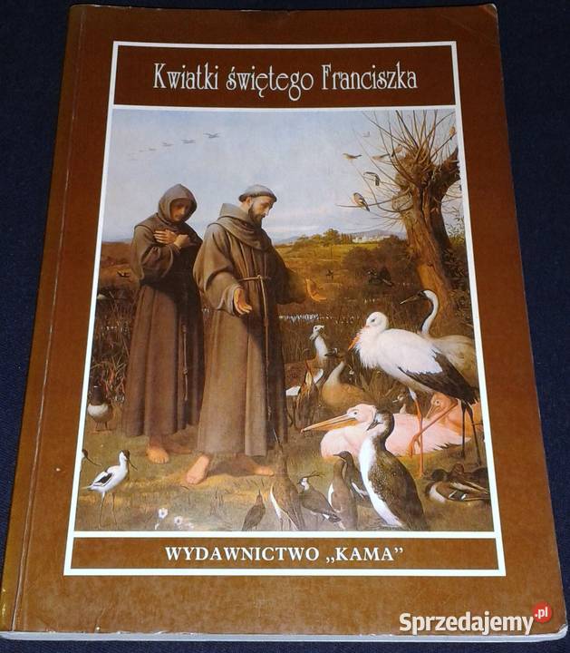 Kwiatki świętego Franciszka Leopold Staff Chełm