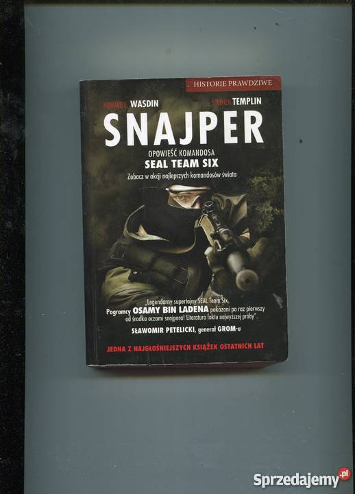 Snajper Opowieść komandosa Wasdin Templin Rok wydania 2012 Szczecin