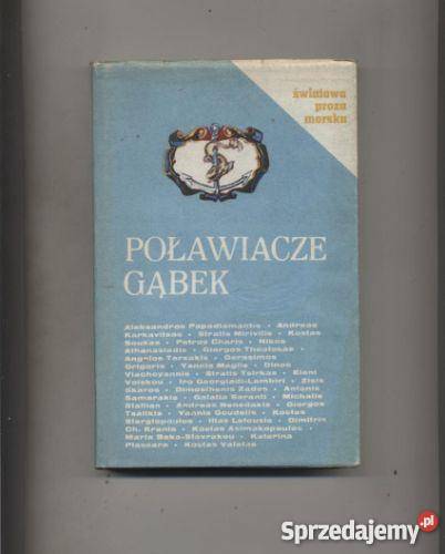 Poławiacze gąbekAntologia greckich opowiadań zachodniopomorskie Szczecin