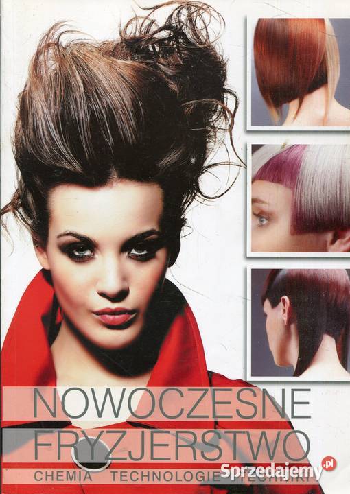 Nowoczesne fryzjerstwo Chemia Technologie Szczecin