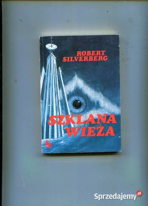 Szklana wieża Silverberg Pozostałe
