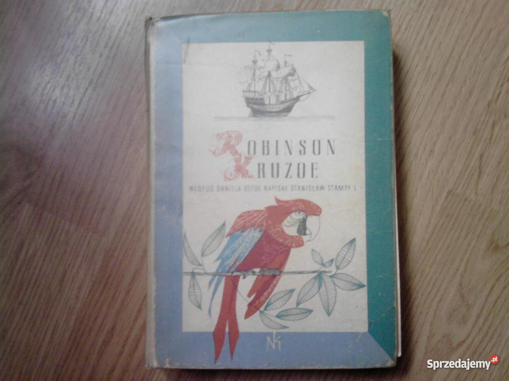 Daniel Defoe Robinson Crusoe Rok wydania 1960