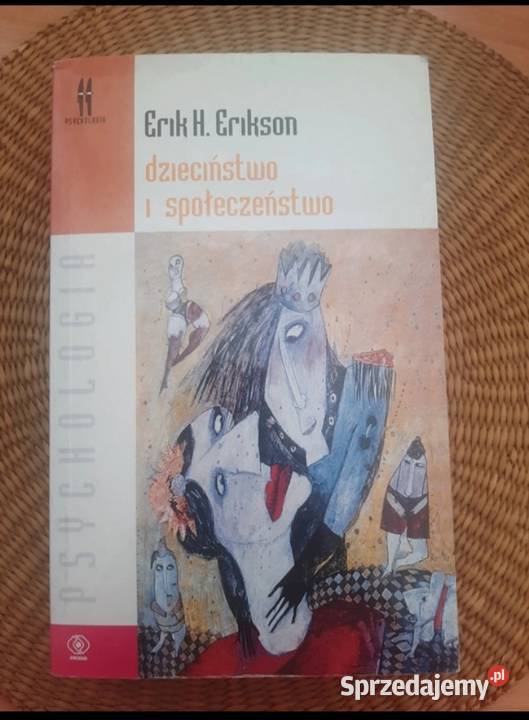 Dzieciństwo i społeczeństwo Erik H Erikson ISBN 8371209827 Warszawa