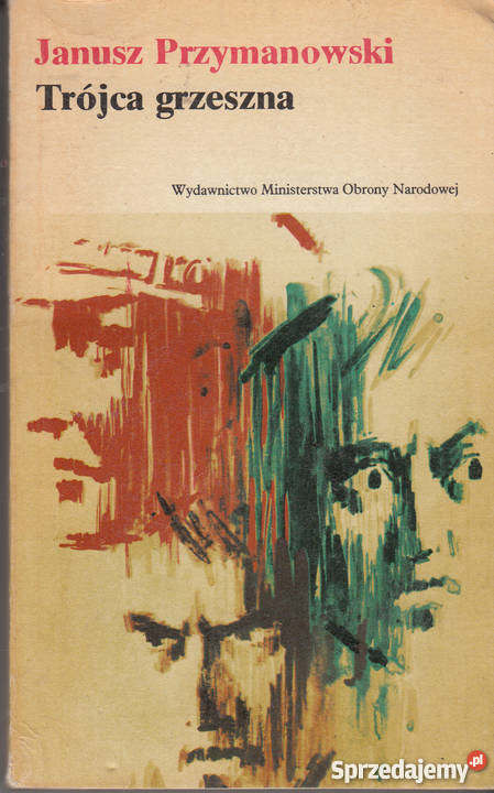 01558 TRÓJCA GRZESZNA 0 JANUSZ PRZYMANOWSKI literatura piękna - proza polska Czyrna