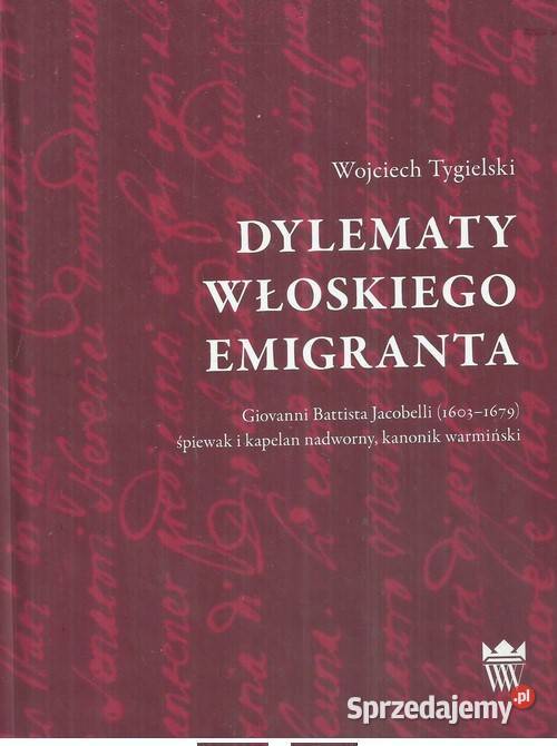 Dylematy włoskiego emigranta Giovanni Battista Łódź