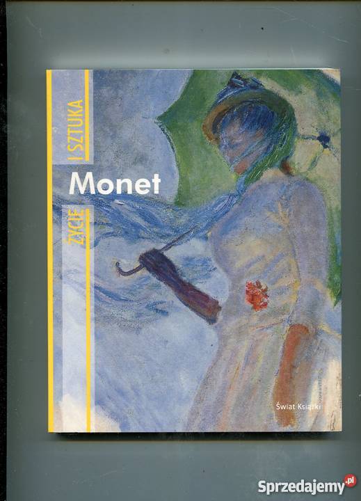 Monet Życie i ludzie Fiorella Nicosia Szczecin