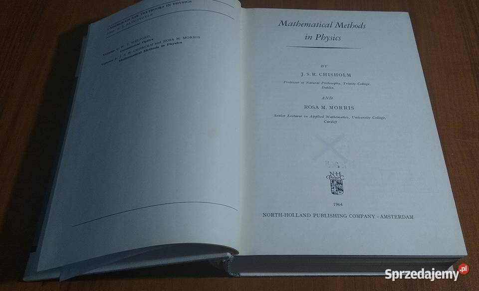 Mathematical methods in physics Chisholm a ISBN 0444866213 Gdańsk sprzedam