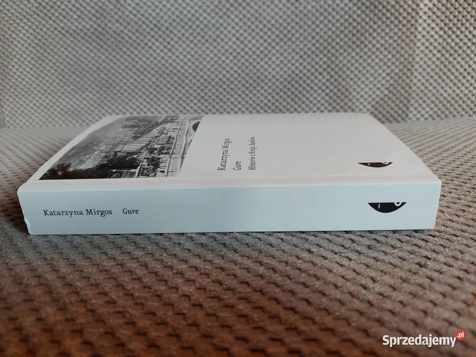 Gure Historie z Kraju Basków Katarzyna Mirgos sprzedam
