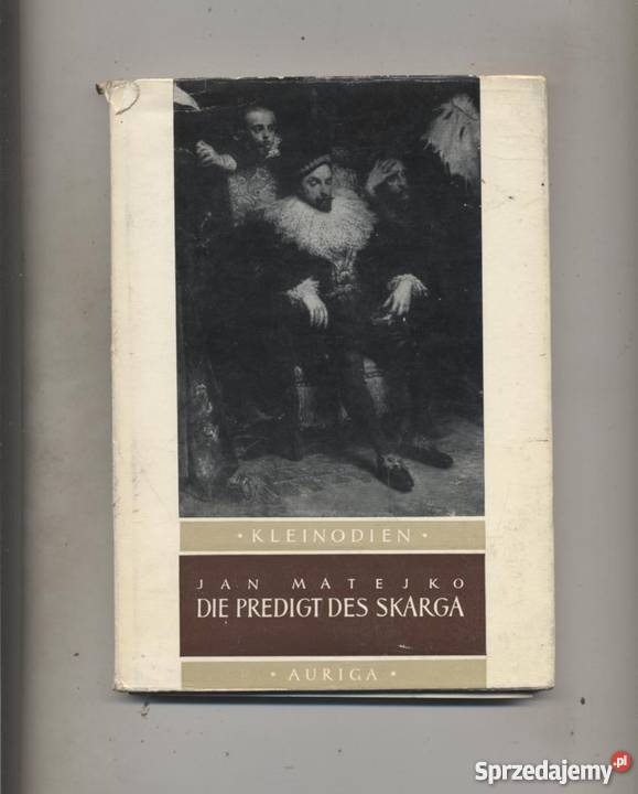 Jan Matejko Die Predigt des Skarga Szczecin