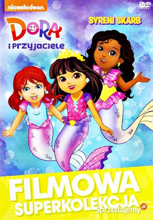 DORA I PRZYJACIELE SYRENI SKARB Kalisz sprzedam