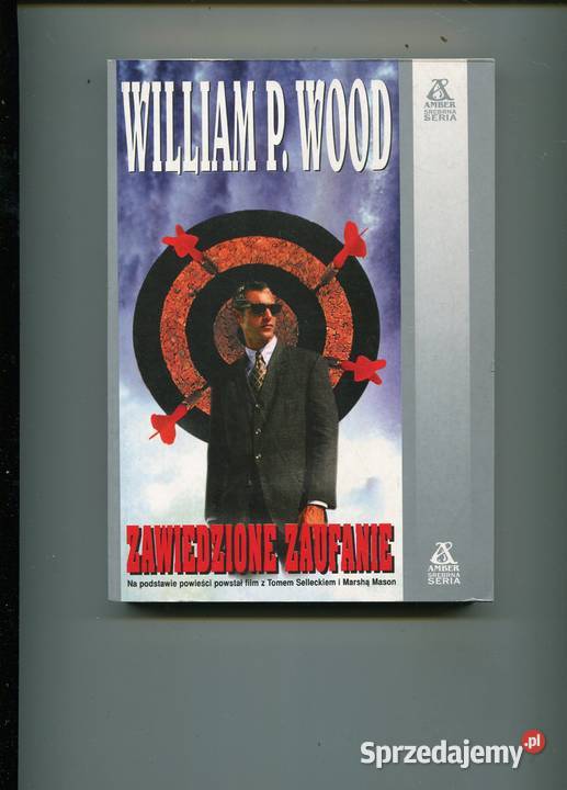 Zawiedzione zaufanie William PWood