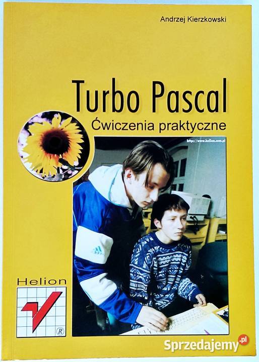 Turbo Pascal Ćwiczenia praktyczne Andrzej małopolskie