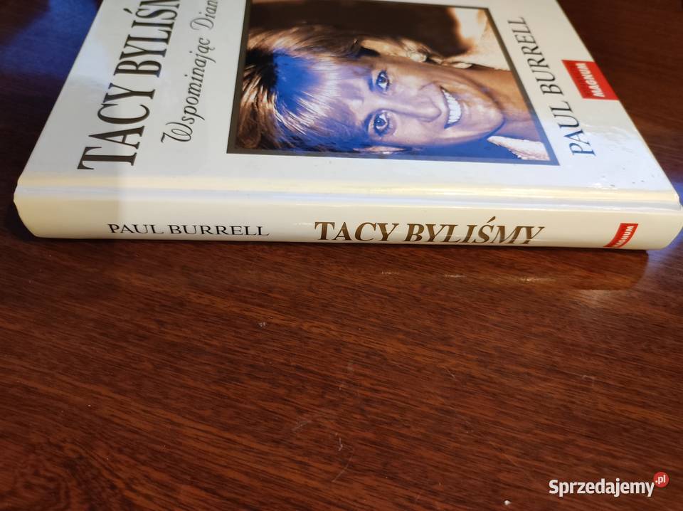 Tacy Byliśmy Wspominając Dianę Księżna Diana