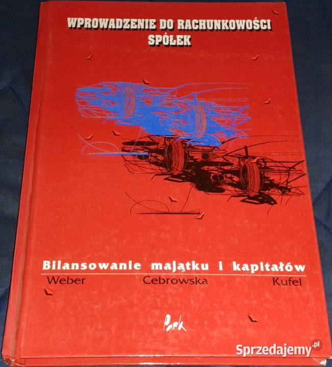 Wprowadzenie do rachunkowości spółek Weber Chełm