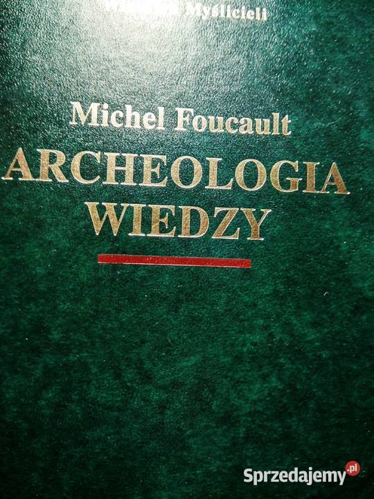 Foucault Aecheologia wiedzy książki prezenty Warszawa