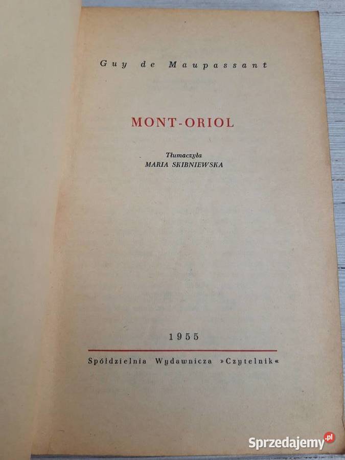 Mont Oriol Guy De Maupassant Maria Skibniewska Bielsko-Biała