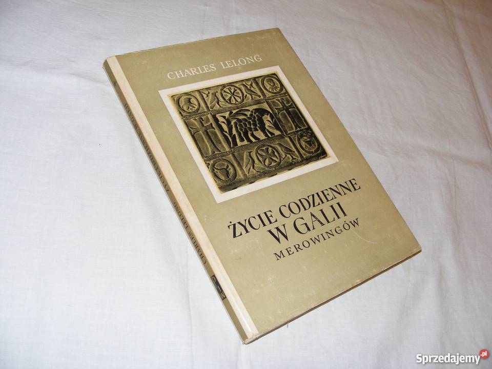 Życie codzienne w Galii Merowingówfa Goleniów