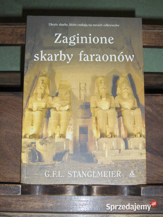 G.F.L. Stanglmeier Zaginione skarby faraonów