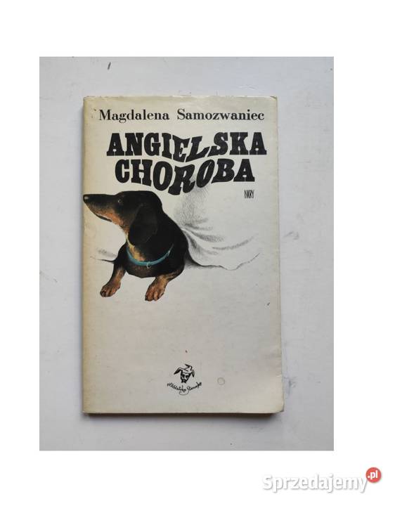 Angielska choroba Magdalena Samozwaniec